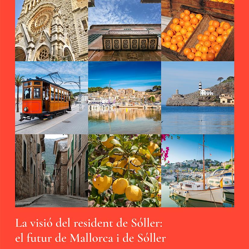Sóller, el nostre present i futur